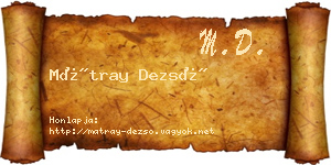 Mátray Dezső névjegykártya